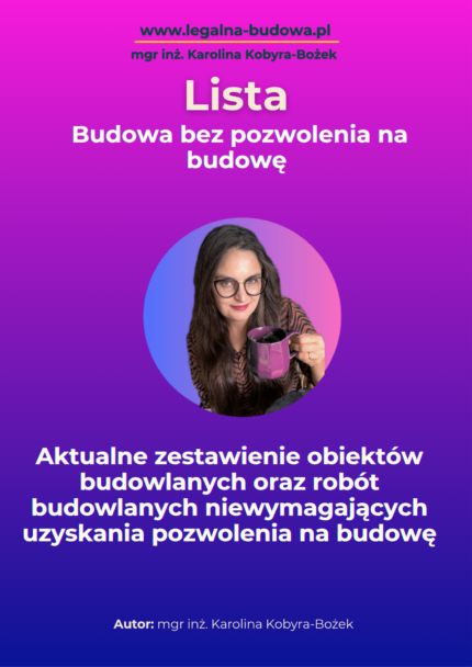 Lista - budowa bez pozwolenia na budowę
